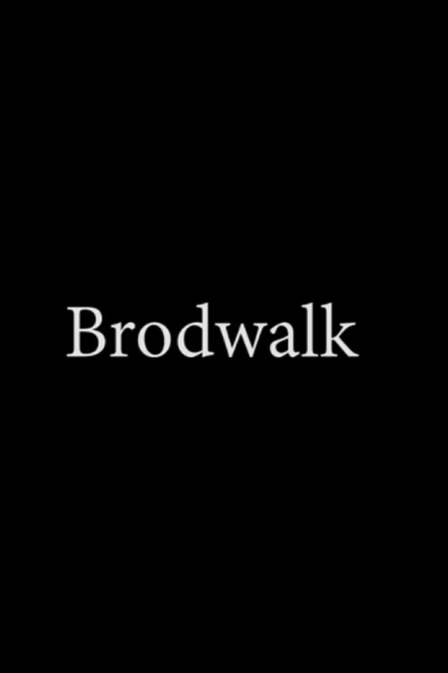 Broadwalk (2016) poster