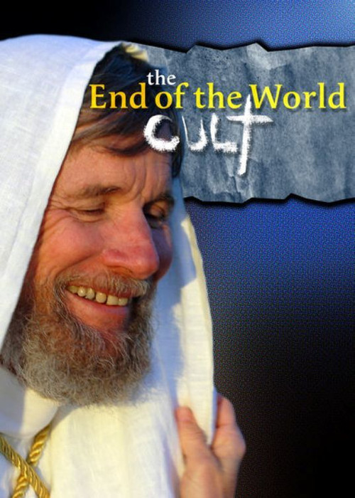 The End of the World Cult (2007) poster