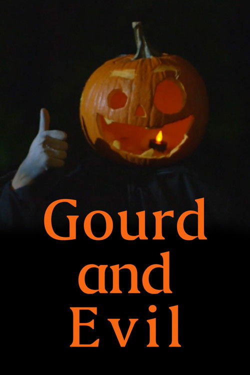 Gourd and Evil (2016) poster