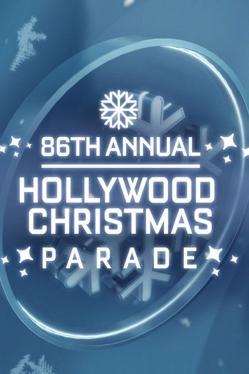 The 86th Annual Hollywood Christmas Parade (2017) poster
