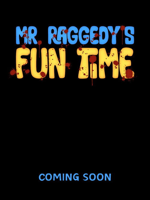 Mr. Raggedy's Fun Time poster
