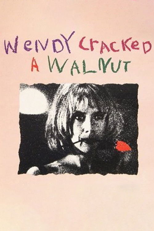 Wendy Cracked a Walnut (1990) poster