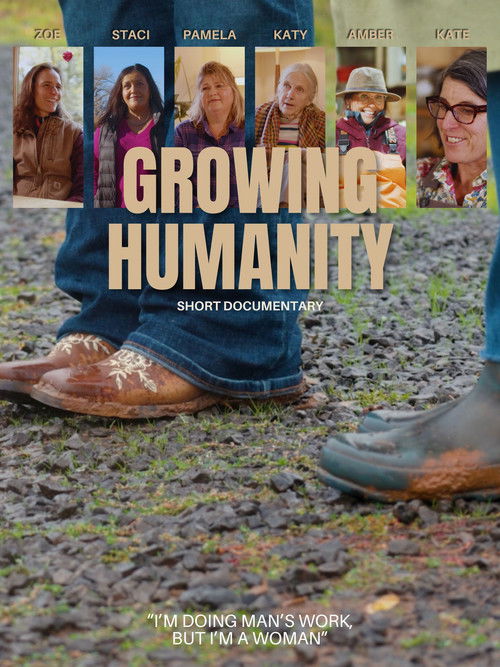 Growing Humanity (2025) poster