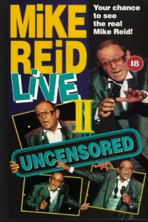 Mike Reid: Live - Uncensored II (1993) poster