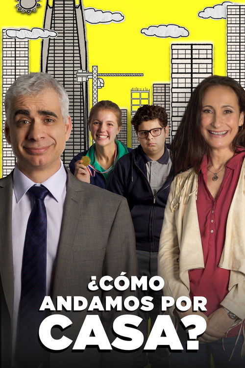 ¿Cómo andamos por casa? (2018) poster