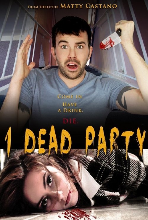 1 Dead Party (2014) poster