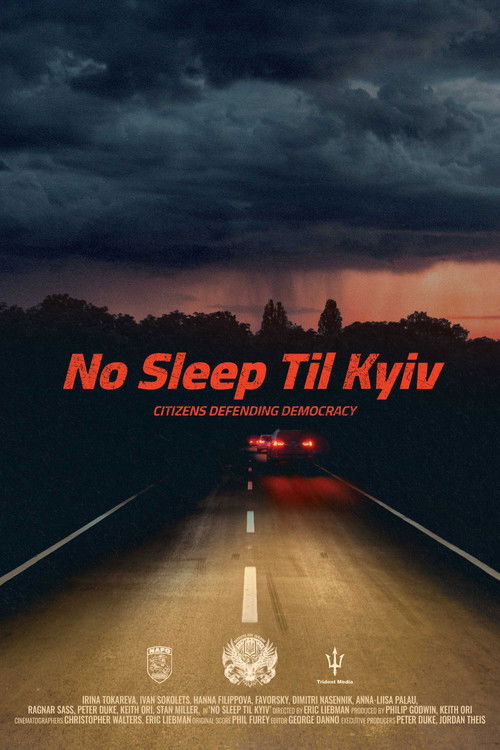 No sleep til Kyiv (2025) poster