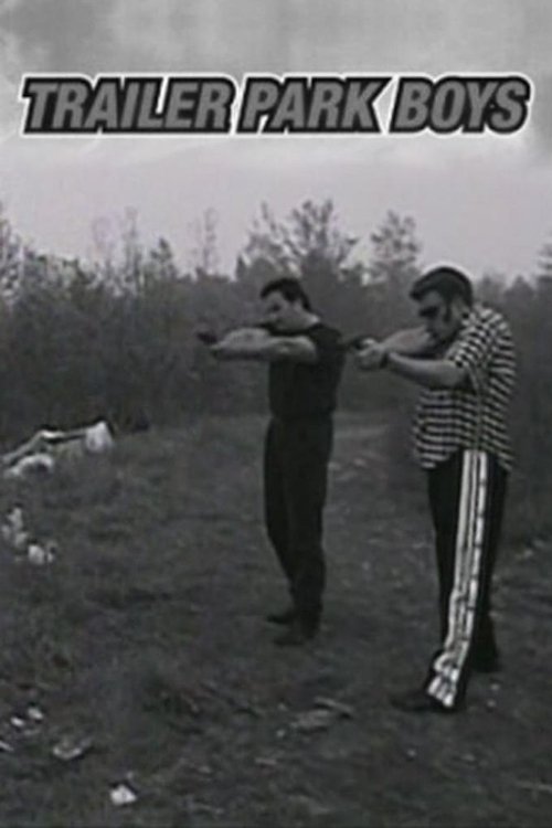 Trailer Park Boys (1999) poster