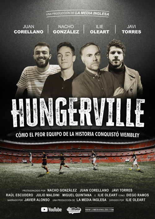 Hungerville: Cómo el peor equipo de la historia conquistó Wembley (2020) poster