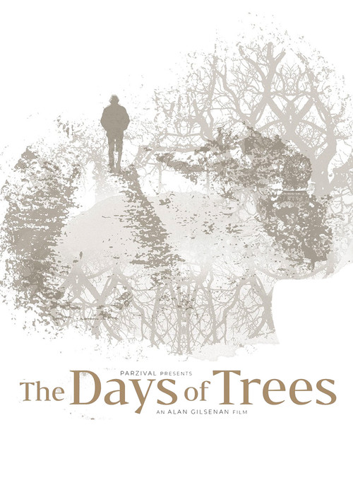 The Days of Trees (2024) poster