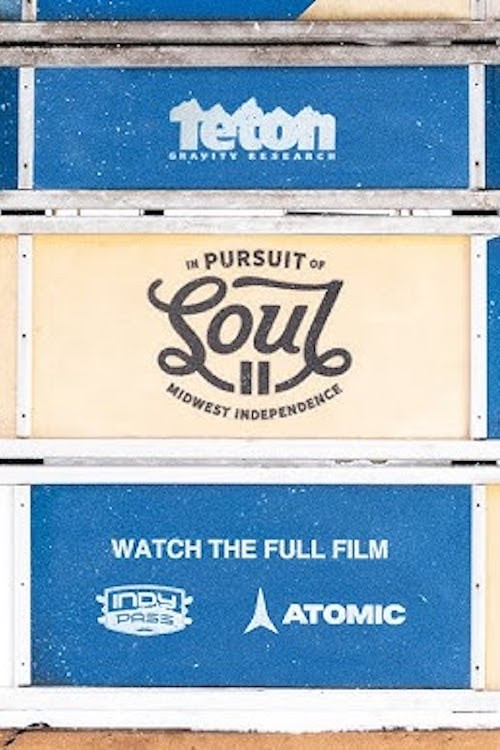 In Pursuit Of Soul 2: Midwest Independence (2022) poster