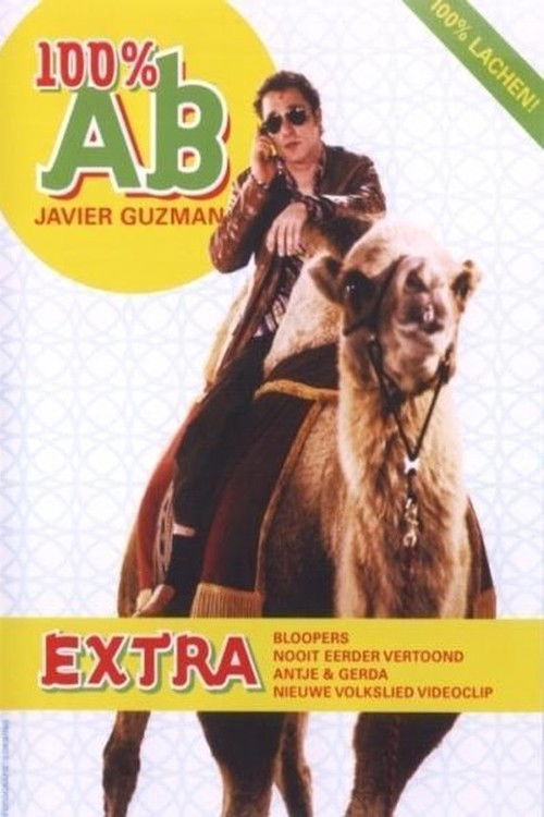 Javier Guzman: De 100% AB Show (2003) poster