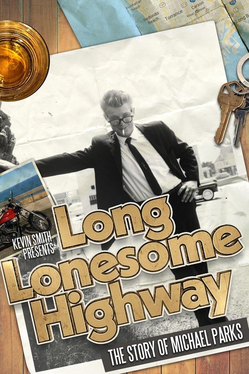 Long Lonesome Highway: The Story of Michael Parks (2025) poster