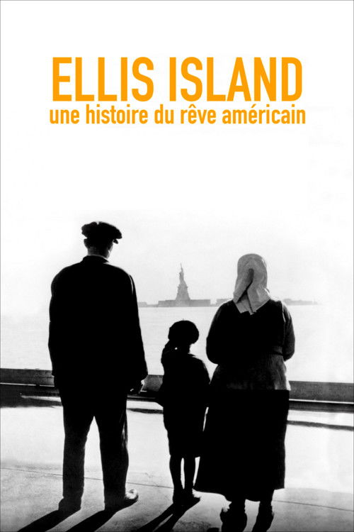 Ellis Island, une histoire du rêve américain (2014) poster