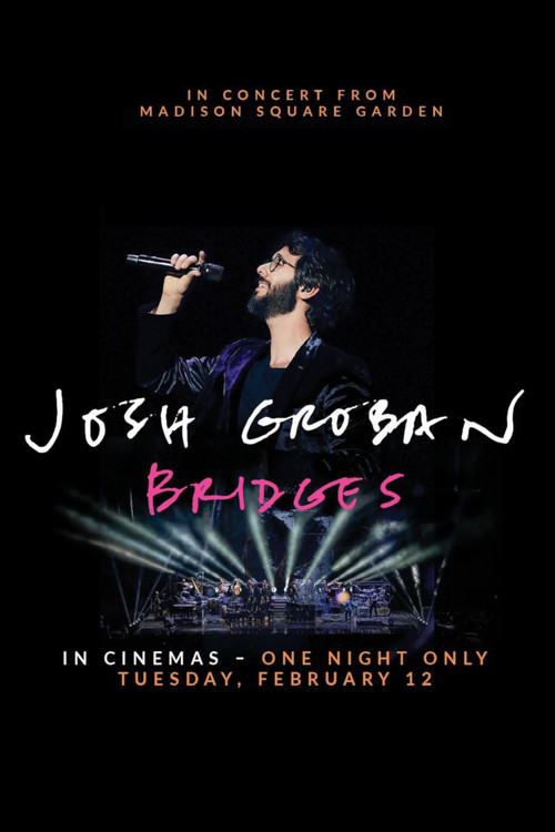 Josh Groban Bridges: In Concert from Madison Square Garden (2019) poster