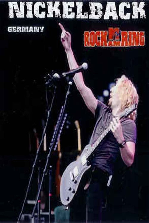 Nickelback - Rock am Ring 2004 (2004) poster