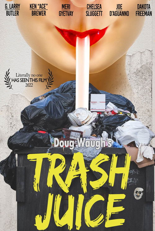 Trash Juice (2022) poster