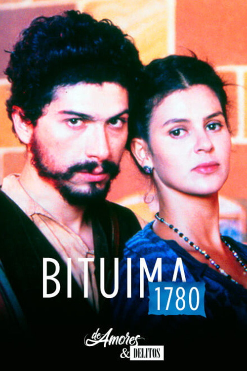 De amores y delitos: Bituima 1780 (1995) poster
