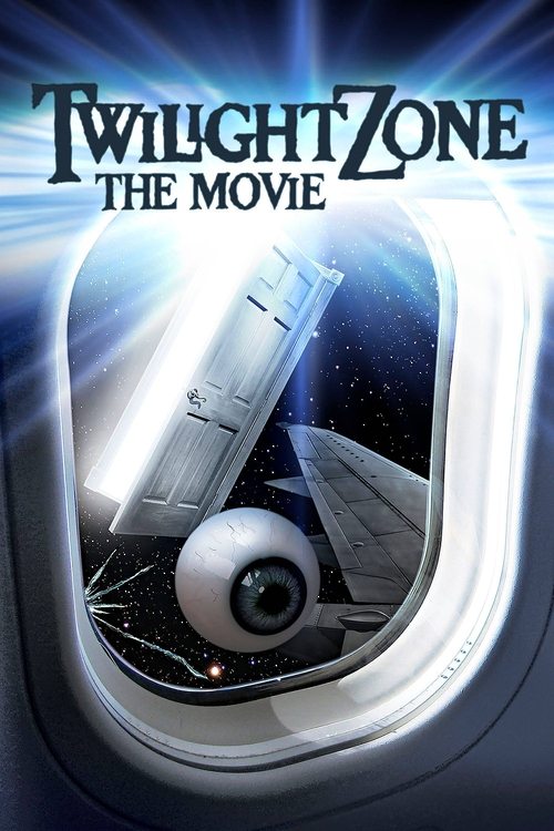 Twilight Zone: The Movie (1983) poster