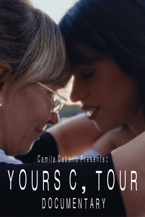 Yours, C Tour Documentary (2025) poster