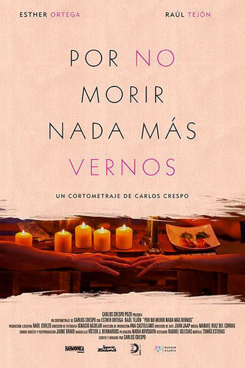 Por No Morir Nada Mas Vernos (2015) poster