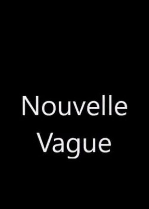 Nouvelle Vague (2018) poster