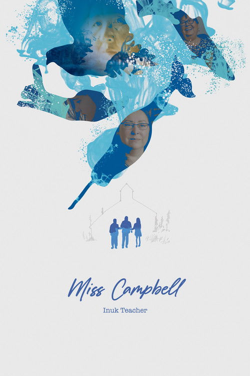 Miss Campbell: Inuk Teacher (2023) poster