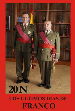 20-N: Los últimos días de Franco (2008) poster