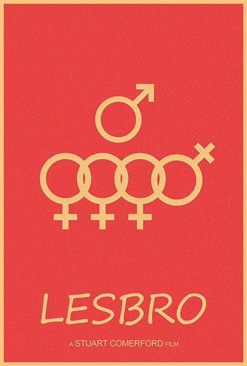 Lesbro: All My Friends Are Lesbians (2015) poster