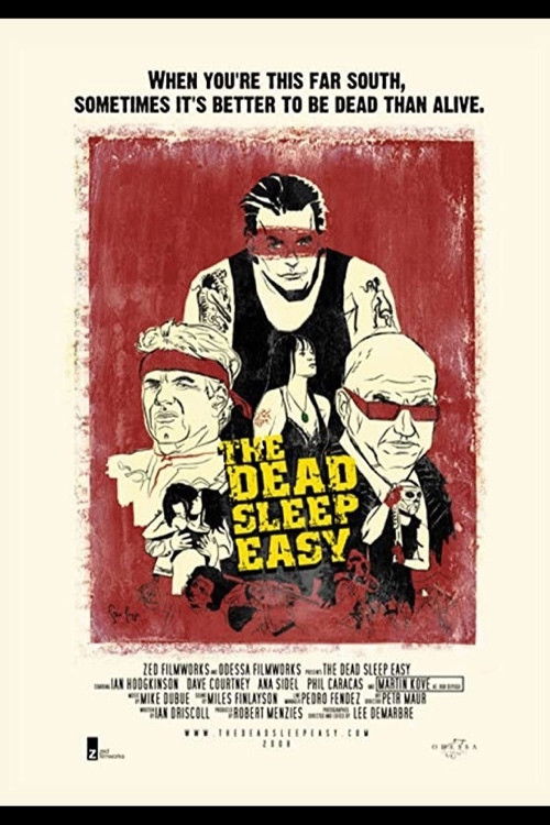The Dead Sleep Easy (2007) poster