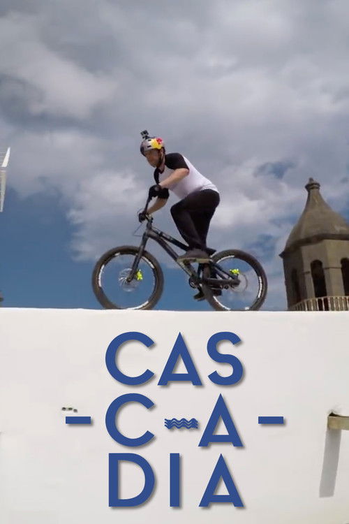 Danny MacAskill - Cascadia (2015) poster