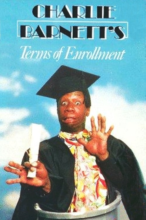 Charlie Barnett's Terms of Enrollment (1986) poster