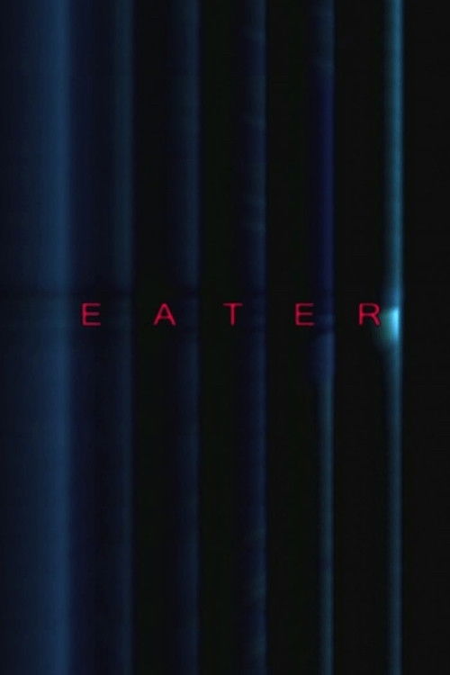 Eater (2007) poster