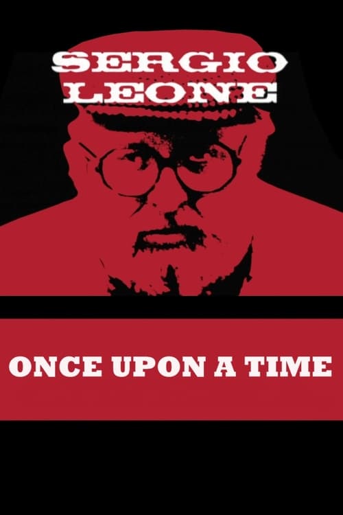 Once Upon a Time: Sergio Leone (2000) poster