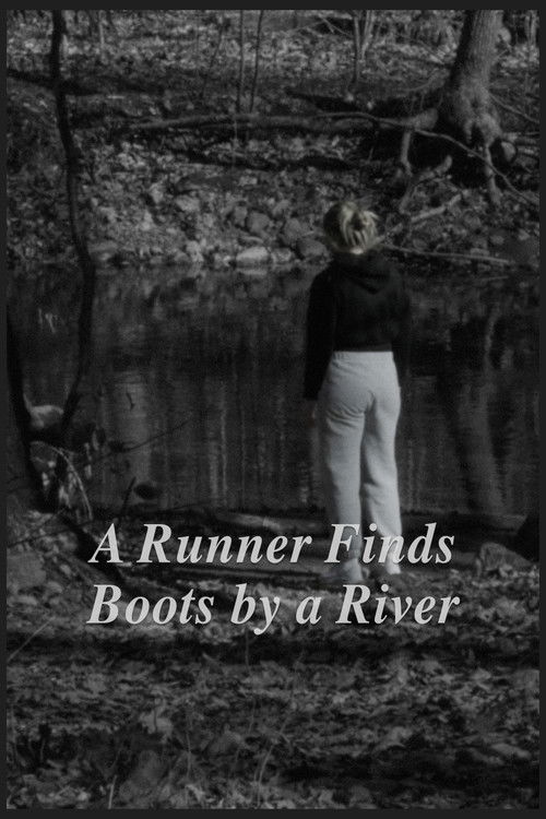 A Runner Finds Boots by a River (2023) poster