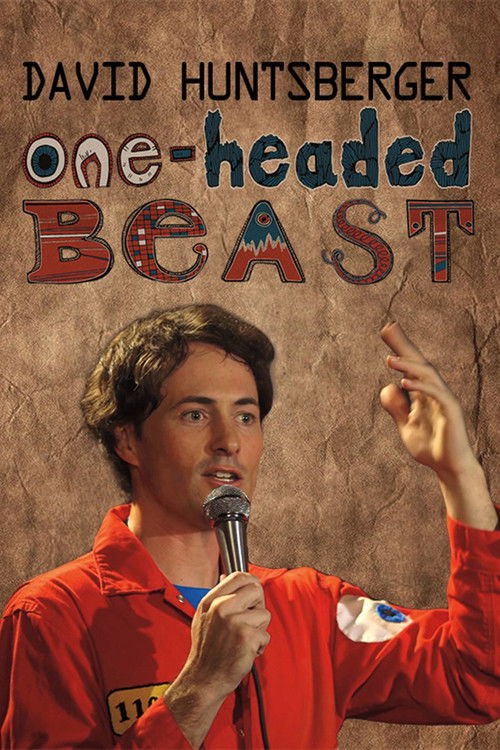 David Huntsberger: One-Headed Beast (2015) poster