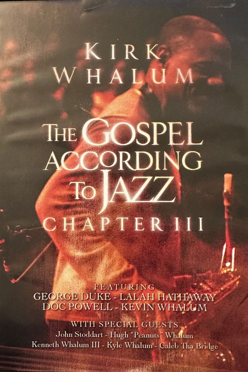 The Gospel According to Jazz - Chapter III (2010) poster