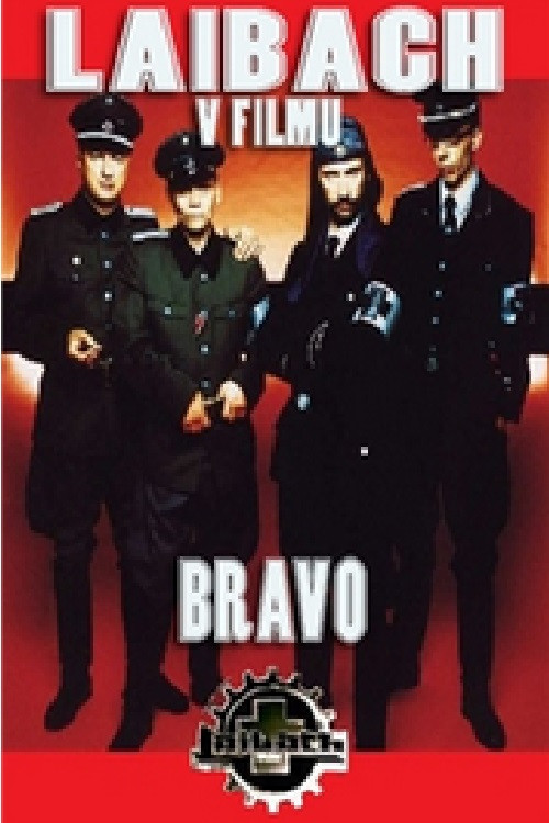 Bravo: Laibach in Film (1993) poster