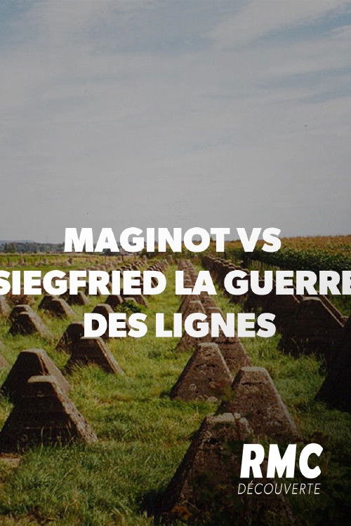 Maginot vs Siegfried : la guerre des lignes (2019) poster