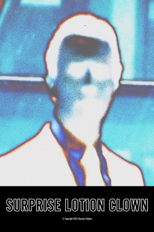 Surprise Lotion Clown (2022) poster