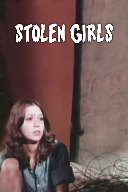 Stolen Girls (1972) poster