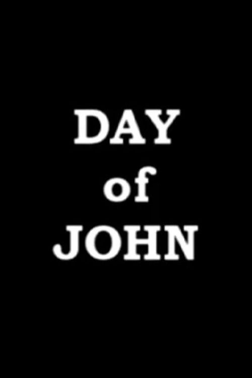 Day of John (2005) poster
