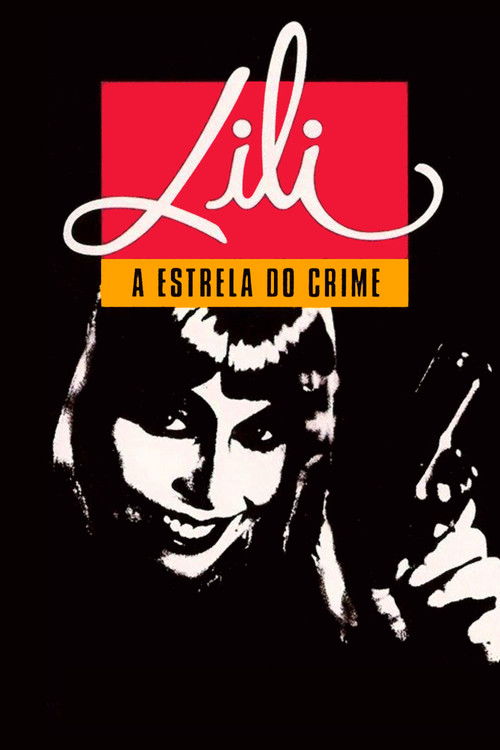 Lili, A Estrela do Crime (1988) poster