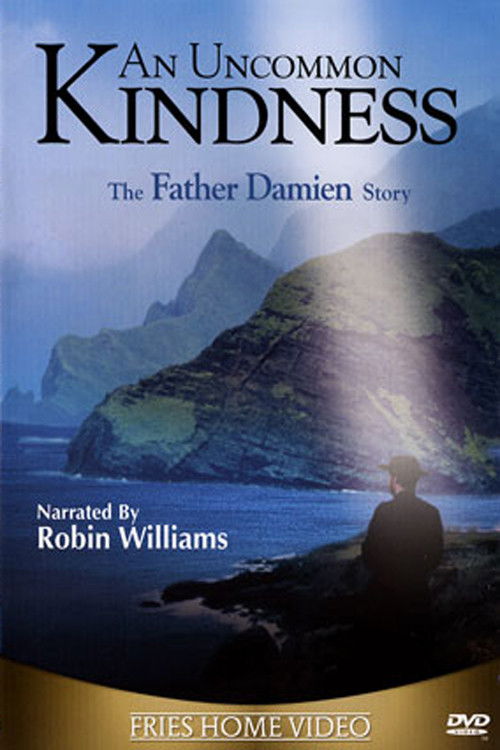 An Uncommon Kindness: The Father Damien Story (2006) poster