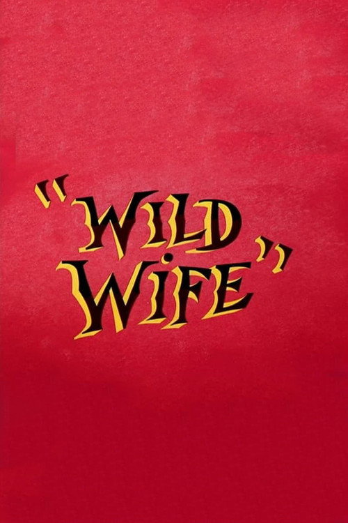 Wild Wife (1954) poster