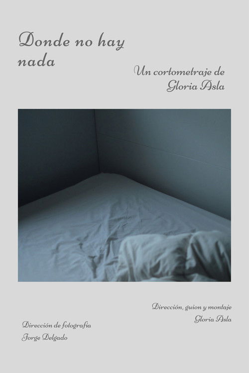 Donde no hay nada (2018) poster