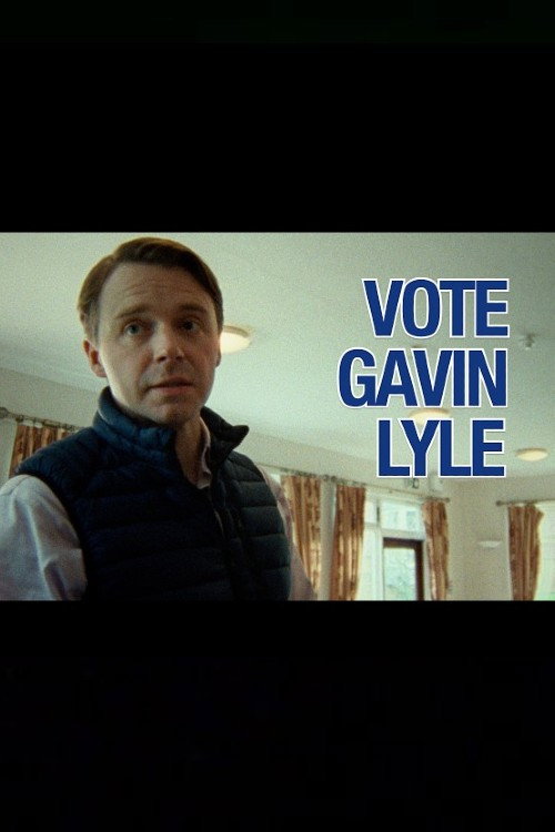 Vote Gavin Lyle (2026) poster