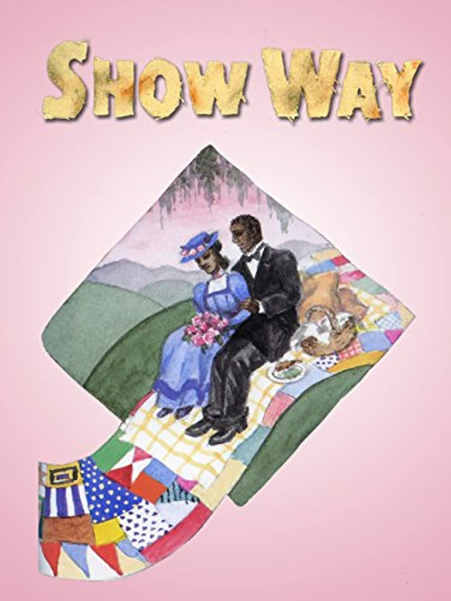 Show Way (2012) poster