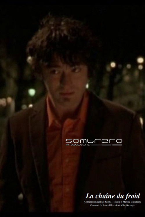 La chaîne du froid (2009) poster