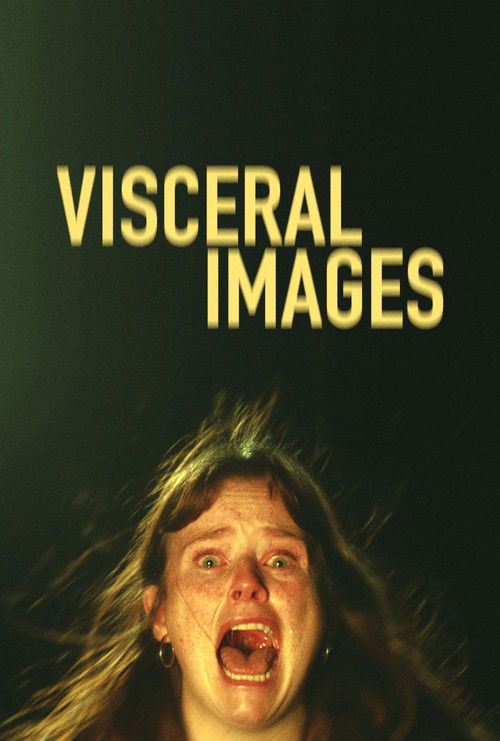 VISCERAL IMAGES (2026) poster